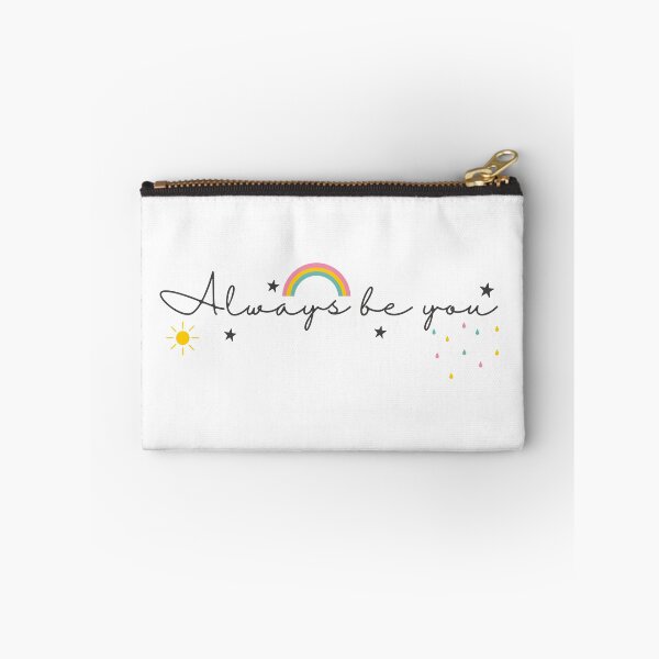 Item preview, always be you designed and sold by RachRulu.