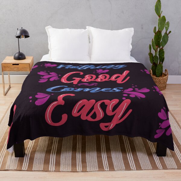 Item preview, Nothing Good Comes Easy : good vibes designed and sold by MyliaHamor.
