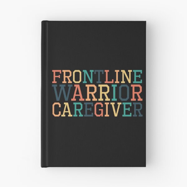 Item preview, Frontline Warrior Caregiver! School design! designed and sold by Henri Vellart.