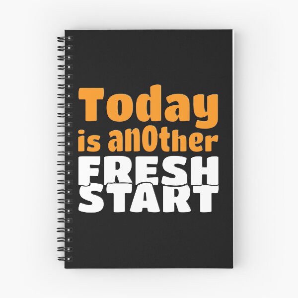 Item preview, TODAY IS ANOTHER FRESH START - WONDERFUL POSITIVE MOTIVATIONAL AND INSPIRATIONAL QUOTE designed and sold by Ralek.