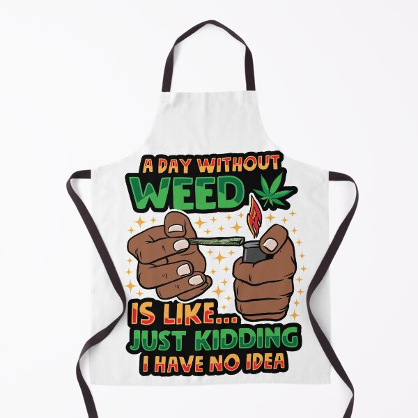 Item preview, A DAY WITHOUT WEED IS LIKE...Quote designed and sold by GanjaGrip.