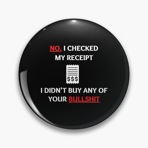 Item preview, No I Checked My Receipt designed and sold by momsnpops.
