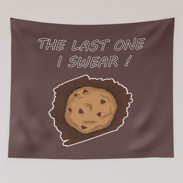 Item preview, The last chocolate  cookie I swear designed and sold by theinkypensieve.