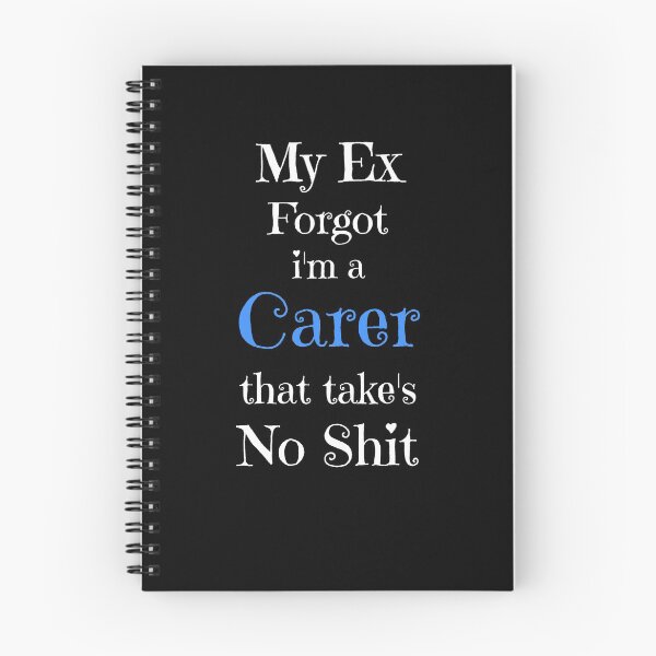 Item preview, My Ex Forgot i'm a Carer That Takes No Shit, Anti Valentines Gifts designed and sold by fra02.