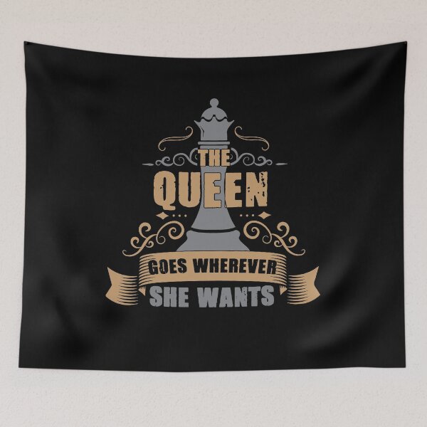 Item preview, Chess Queen Goes Wherever She Wants - Chess Players Women designed and sold by Lenny Stahl.