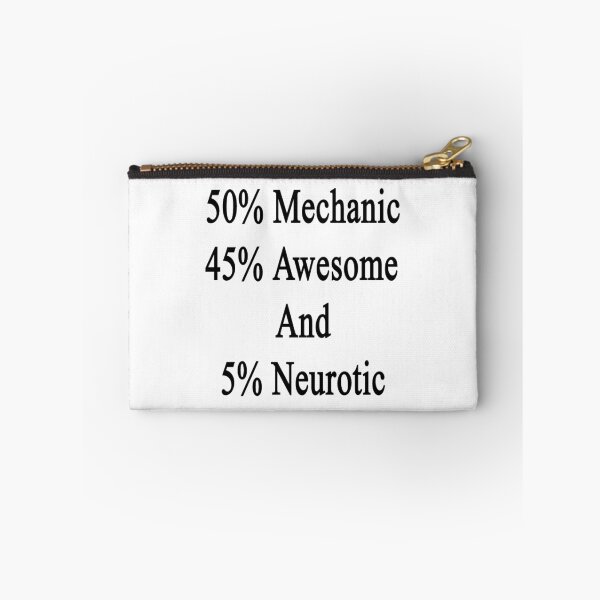 Artikelvorschau, 50% Mechaniker 45% Super und 5% Neurotiker entworfen und verkauft von supernova23.