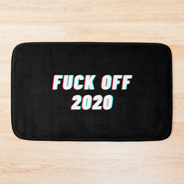 Item preview, Fuck Off 2020 designed and sold by SimpleUniverse.