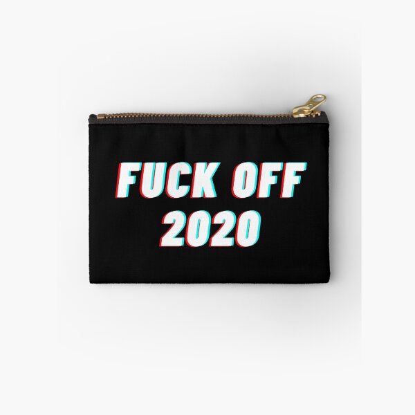 Item preview, Fuck Off 2020 designed and sold by SimpleUniverse.