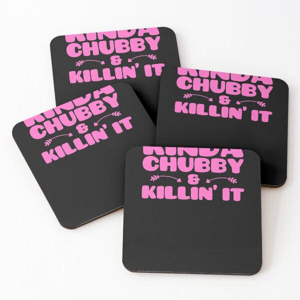 Item preview, Kinda Chubby Still Killin It - Thick Thighs Save Lives designed and sold by WonderWear.
