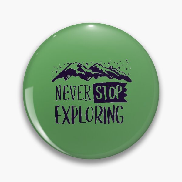 Item preview, Never stop Exploring designed and sold by aqsaIntizar.