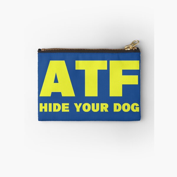 Artikelvorschau, ATF Verstecken Sie Ihren Hund lustig entworfen und verkauft von JBDeszigns.