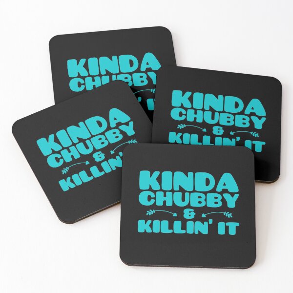 Item preview, Kinda Chubby Still Killin It - Thick Thighs Save Lives designed and sold by WonderWear.