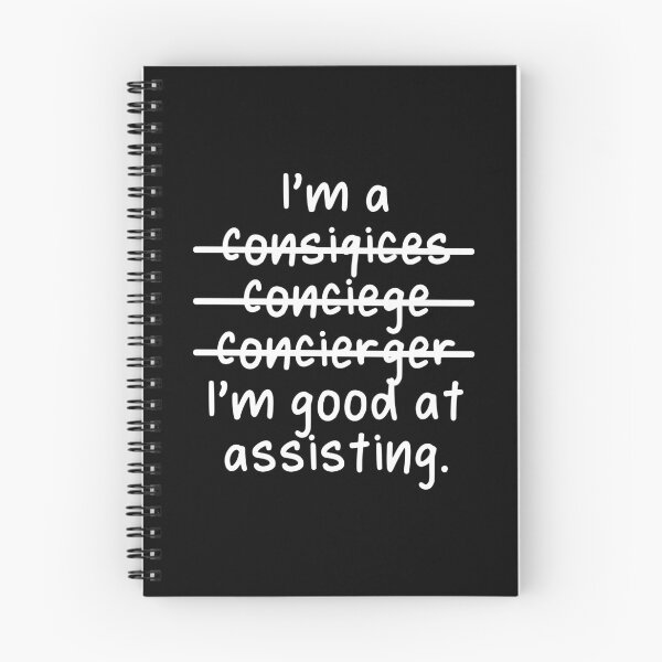 Item preview, I'm a Concierge, I'm good at assisting - Misspelled designed and sold by livegood.
