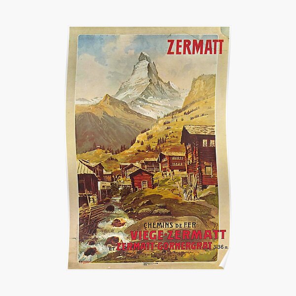Zermatt, Switzerland - Vintage Travel Print  Poster