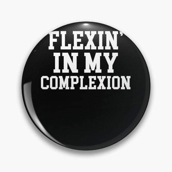 Item preview, Flexin my complexion  designed and sold by mermaidselina.