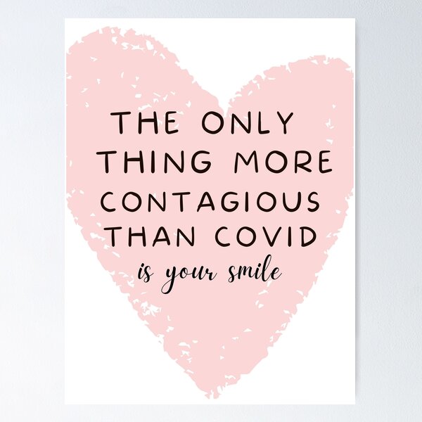 Item preview, The only thing contagious than covid is your smile Valentines Day in Quarantine Greeting Card designed and sold by Abbara.