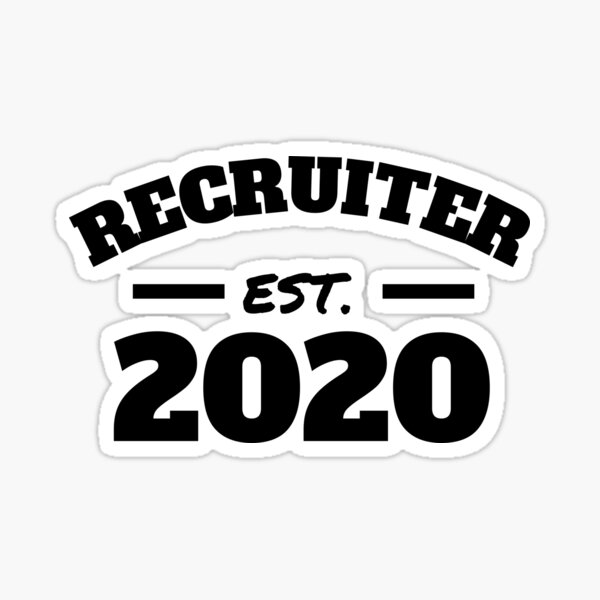 Item preview, Recruiter Established 2020 designed and sold by Click-Like.
