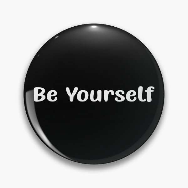 Item preview, Be Yourself designed and sold by f2error.