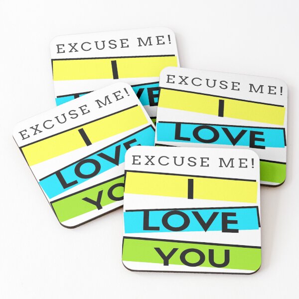 Item preview, Excuse Me I Love You designed and sold by mewsis.