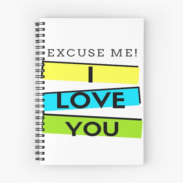Item preview, Excuse Me I Love You designed and sold by mewsis.
