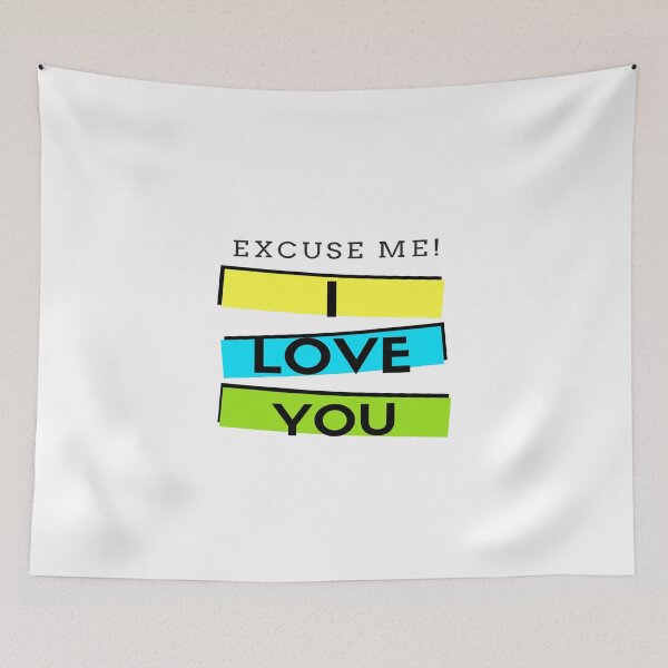 Item preview, Excuse Me I Love You designed and sold by mewsis.