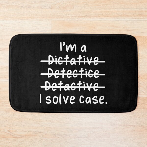 Item preview, I'm a Detective, I solve case - Misspelled designed and sold by livegood.