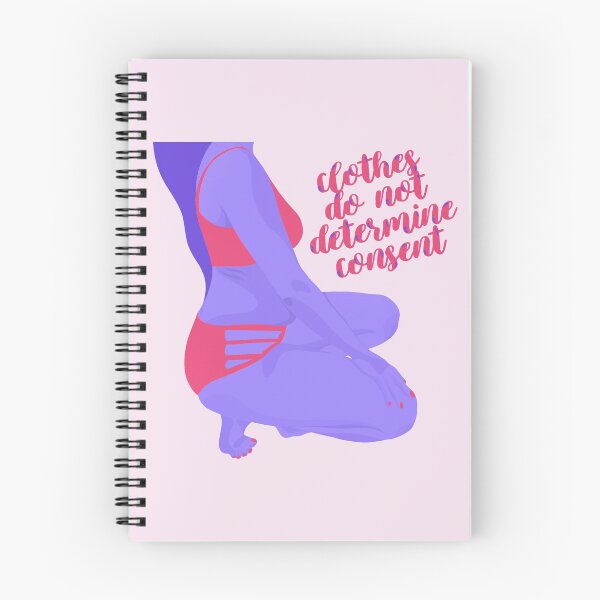 Item preview, Clothes do not determine consent - No is no - Dress like you want designed and sold by Sara Vissante.