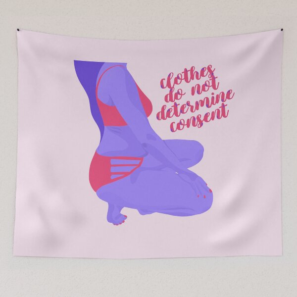 Item preview, Clothes do not determine consent - No is no - Dress like you want designed and sold by Sara Vissante.