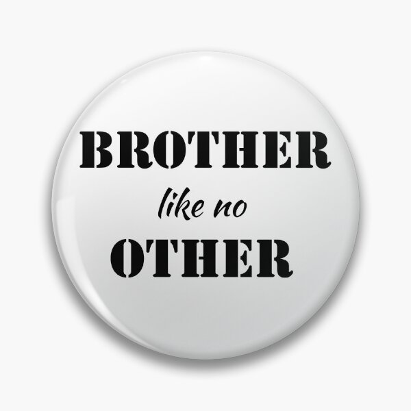 Item preview, Brother like no other  designed and sold by Gingatoo.