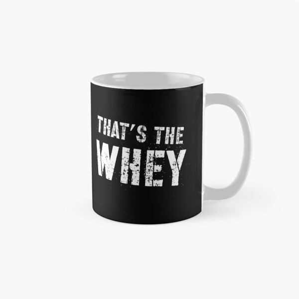 Item preview, Thats The Whey designed and sold by ArqDezines.