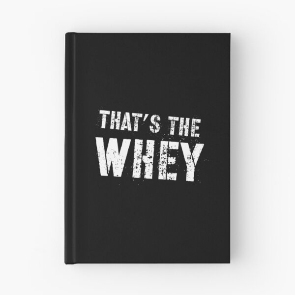 Item preview, Thats The Whey designed and sold by ArqDezines.
