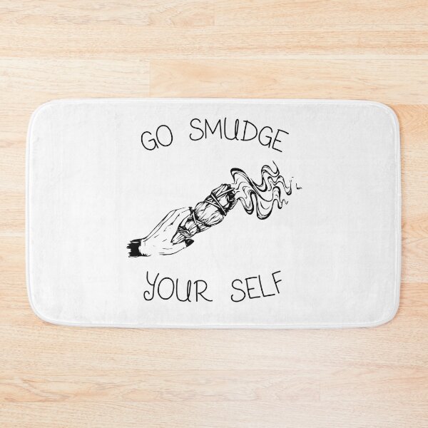 Item preview, go smudge yourself designed and sold by ariaarti.