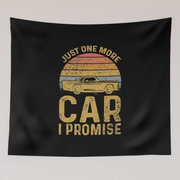 Item preview, Just One More Car I promise designed and sold by sesa10.