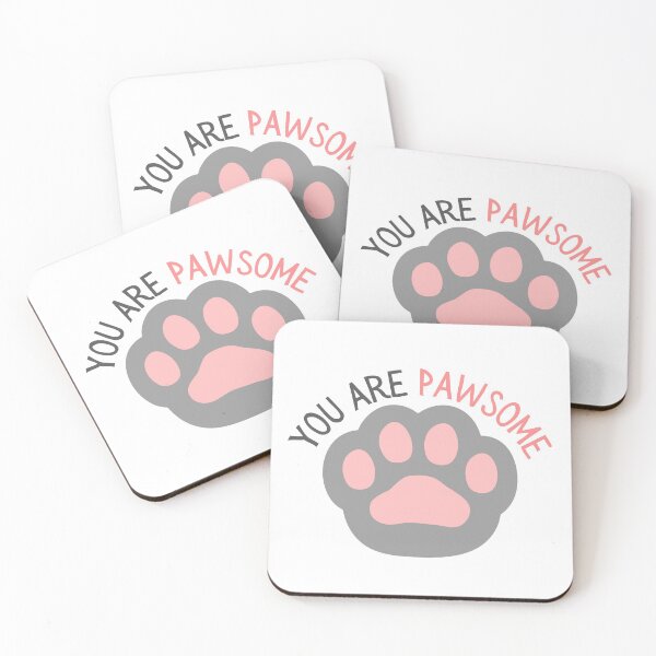 Item preview, You Are Pawsome designed and sold by casualism.