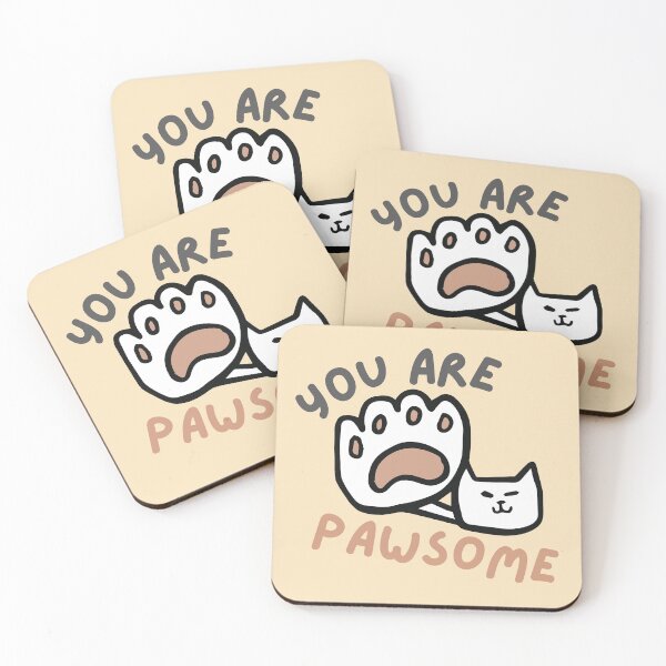 Item preview, You Are Pawsome Cat designed and sold by casualism.