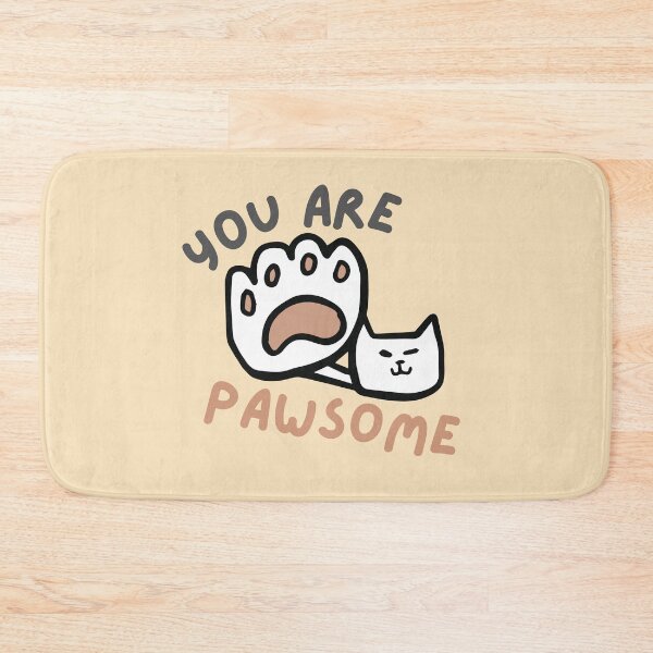 Item preview, You Are Pawsome Cat designed and sold by casualism.