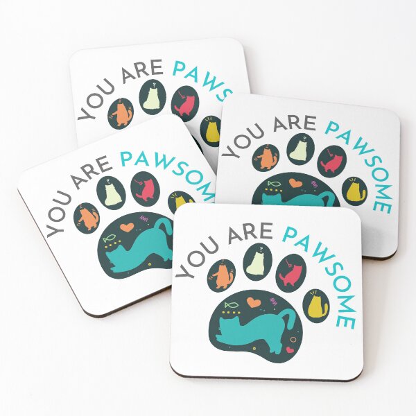 Item preview, You Are Pawsome Colorful designed and sold by casualism.