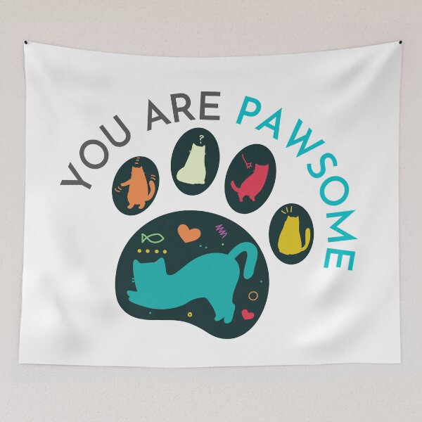Item preview, You Are Pawsome Colorful designed and sold by casualism.