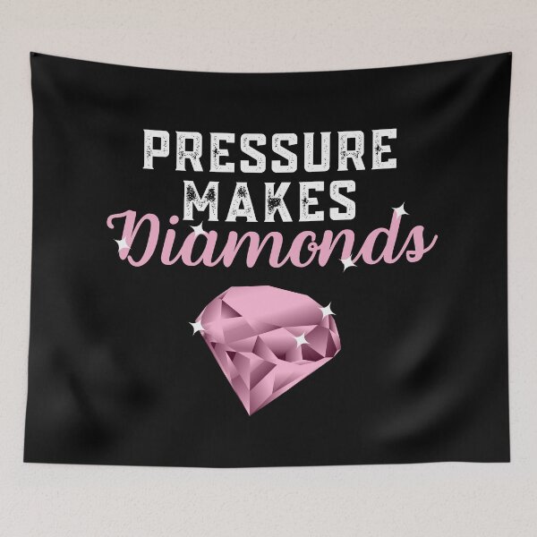 Item preview, Pressure Makes Diamonds - Inspirational Motivational Quote Gift Idea designed and sold by JulianoZn97.