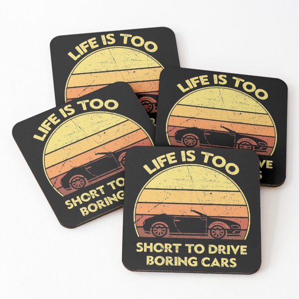 Item preview, Life Is Too Short To Drive Boring Cars designed and sold by sesa10.