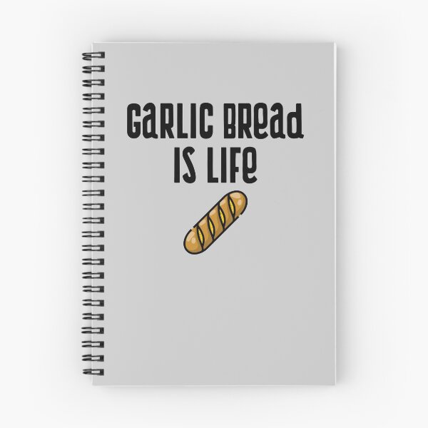 Item preview, Garlic Bread Is Life designed and sold by EricJP.