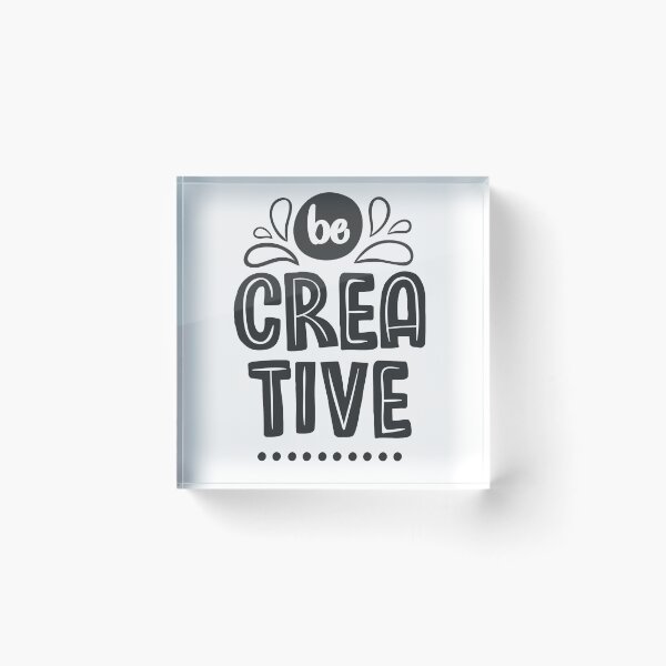 Item preview, Be Creative designed and sold by Afra 8.