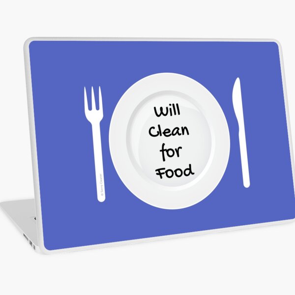 Item preview, Will Work For Food Funny House Cleaning Housework Design designed and sold by SavvyCleaner.
