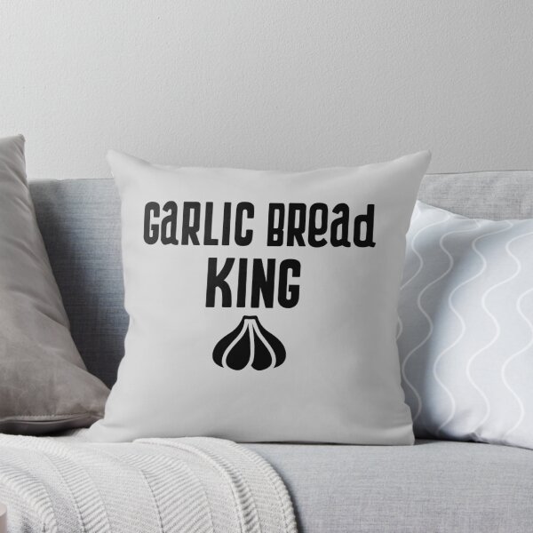 Item preview, Garlic Bread King designed and sold by EricJP.
