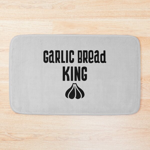 Item preview, Garlic Bread King designed and sold by EricJP.