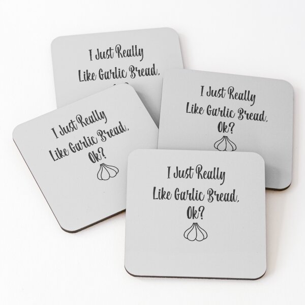 Item preview, I Just Really Like Garlic Bread, Ok? designed and sold by EricJP.