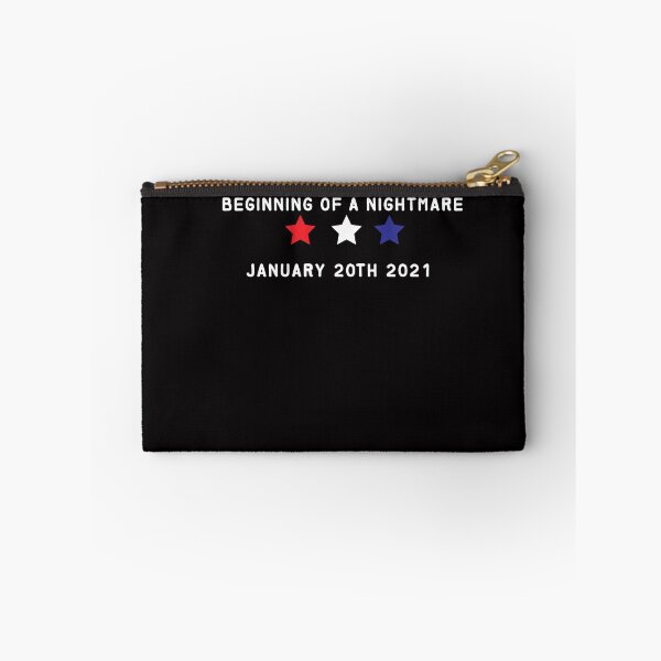 Item preview, Beginning of a nightmare january 20th 2021 - funny designed and sold by Hannah  Pillic.