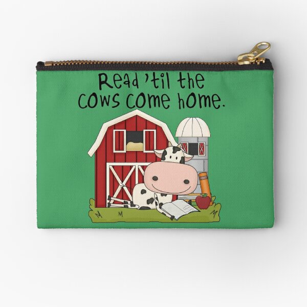 Read Til The Cows Come Home Love Reading Zipper Pouch For Sale By Peacockcards Redbubble 1981