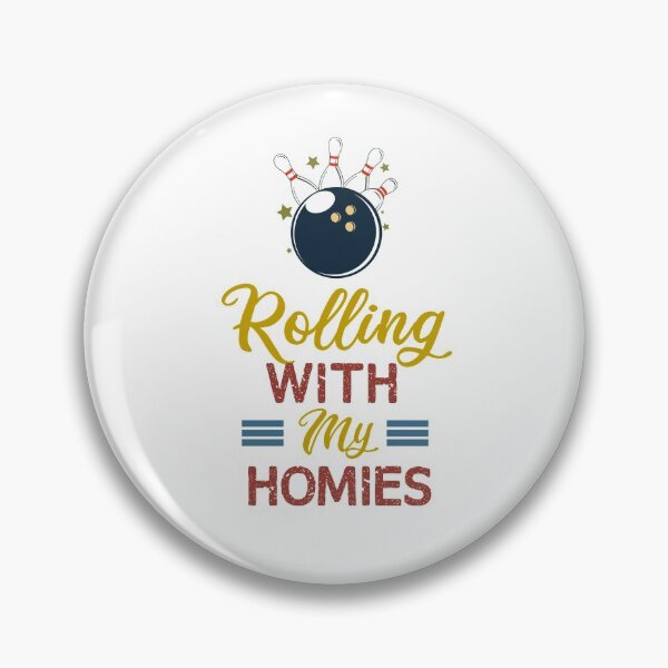 Item preview, Rolling With My Homies Bowling / Bowling Quotes/ Bowling Gift / Bowling / Funny Gift Ideas For Bowler designed and sold by biigshow.