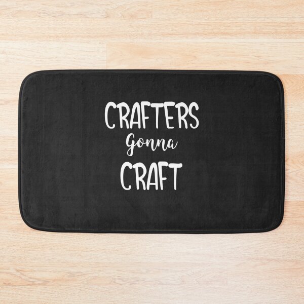 Item preview, Crafters Gonna Craft designed and sold by EricJP.